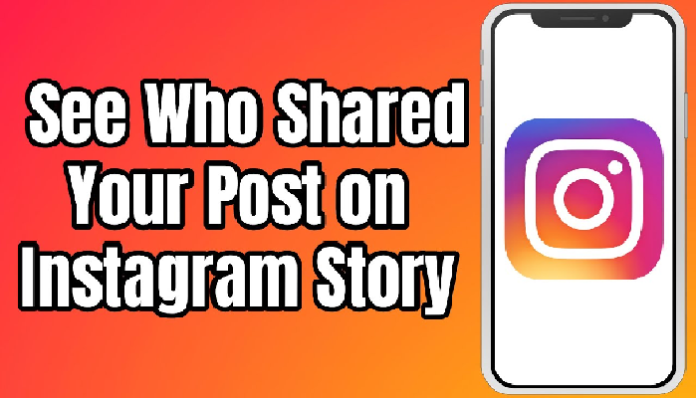How to see who shared your instagram post